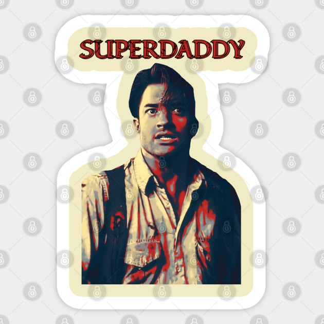 Brendan Fraser - Super Daddy Sticker by RIDER_WARRIOR